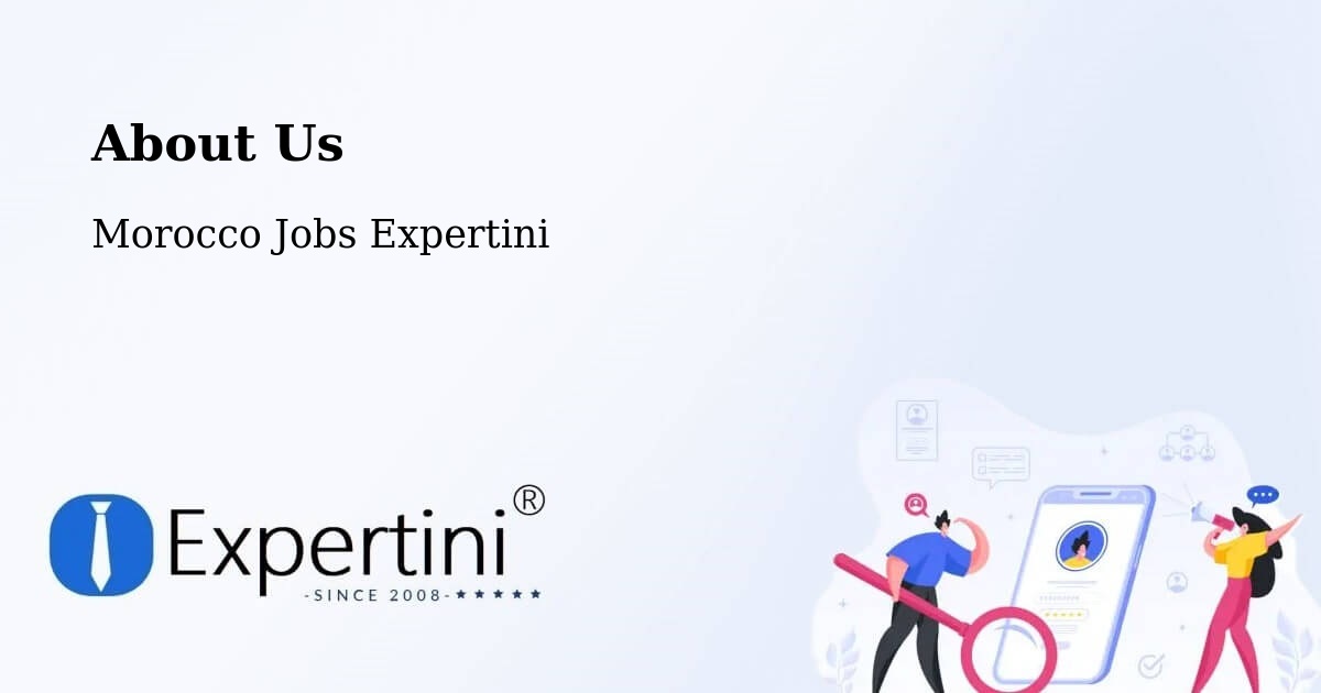 About Expertini Recruitment Platform  – Bouarouss - Bouarouss, Morocco Jobs Expertini